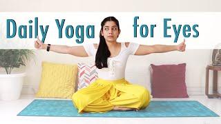 Daily Yoga for Eyes | 5 Eye Exercises to Relax & Strengthen Eye Muscles, reduce Strain(Follow Along)