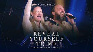 Aline Silva - Reveal Yourself To Me (feat  Jason Lee Jones) [Clipe Oficial]