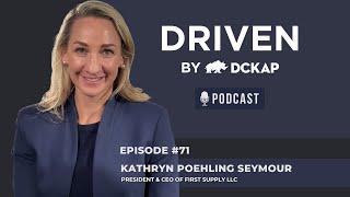 Why Family Governance & Succession Planning Was Critical For First Supply | Driven By DCKAP Podcast