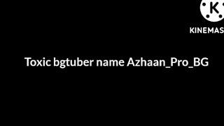 exposing @AZHAAN PRO BG