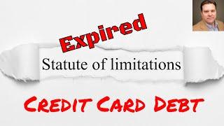 What is the Statute of Limitations - Credit Card Debt?