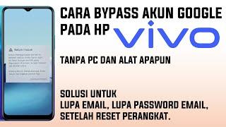 Cara menghapus akun google di hp vivo yang terkunci