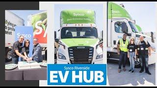 Check Out Sysco Riverside's EV Hub!
