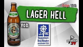 Lagerbier Hell von Augustiner München | Craft Bier Verkostung #1315