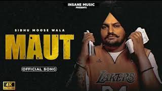 MAUT// SIDHU MOOSE WALA// NEW SONG// BY EPIC RECORDS