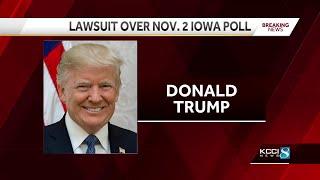 Donald Trump files lawsuit against pollster behind 2024 Iowa poll