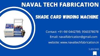 Shade Card Winding Machine