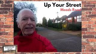 Up Your Street no 4 - Meads Road