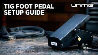 How To Set Up & Use A UNIMIG TIG Foot Pedal