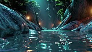 JAHA  - Tranquility