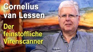 Der feinstoffliche Virenscanner | Cornelius van Lessen