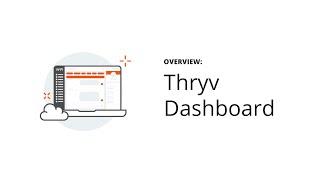 Thryv Overview: Your Thryv Dashboard