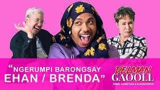 NGERUMPI BARONGSAY EHAN / BRENDA | DELMAN GAOOLL