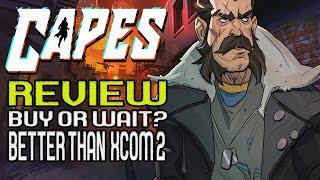 CAPES REVIEW - BETTER THAN XCOM 2?