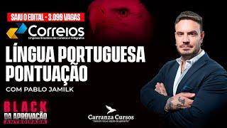 CORREIOS - Língua Portuguesa - Pontuação - Pós-EDITAL - Prof. Pablo Jamilk