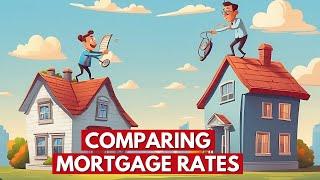 How To Compare Mortgage Rates From Multiple Lenders? 5 Easy Steps