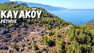 Kayaköy Fethiye - Fethiye'nin Terk Edilmiş Hayalet Köyü - Harika Görüntüler ile Kayaköy Hikayesi