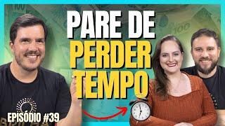 O que te Impede de Prosperar e Ter Liberdade Financeira | MUNDO PRÓSPERO #39