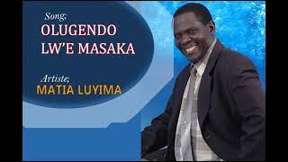 OLUGENDO LW'E MASAKA - Matia Luyima