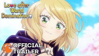 Love After World Domination | OFFICIAL TRAILER