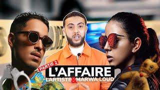 L'affaire : Marwa Loud/Lartiste EP2