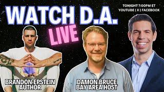 6/2/24 | Mental Coach Brandon Epstein & Damon Bruce on A’s Reverse Boycott | Watch D.A. Live
