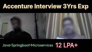 Accenture 3 Years Interview Experience | Java Spring Boot