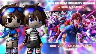 Crianças de fnaf reagindo ao rap de fnaf security breach //FNAF×Gacha// (MY AU) /•Leia a descrição•/