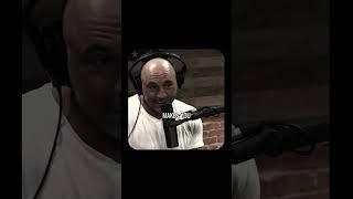 Get up again. Joe Rogan