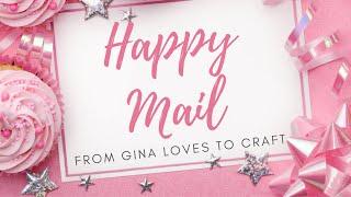 RAK Happy Mail Goodness from  Gina Loves to Craft !