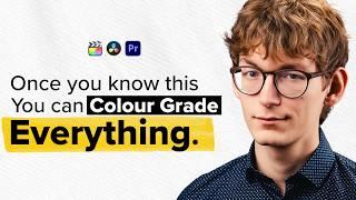 The MOST IMPORTANT Concept in Colour Grading