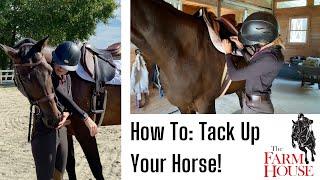 How To Tack Up Your Horse