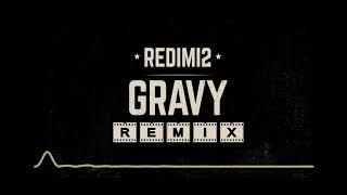 GRAVY (REMIX) - Redimi2