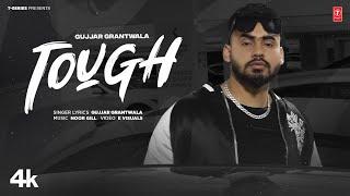 TOUGH (Official Video) | Gujjar Grantwala | Latest Punjabi Songs 2024 | T-Series