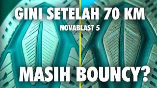 ADA YANG BERBEDA DARI  ASICS NOVABLAST 5 SETELAH 70 KM? | Asics Novablast 5 - LONG TERM REVIEW