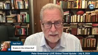 Peter Greenberg's LIVE Global Travel Update - July 9, 2024