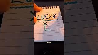 Luckey name is very nickname all comment receive ok by  please Like and subscribe