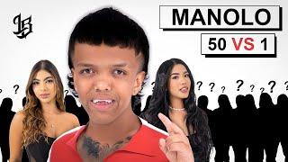 50 MUJERES VS MANOLO  - leBriah