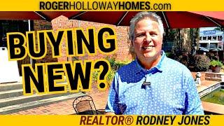 REALTOR® Rodney Jones Answers:  Key Benefits of Having Your Own Agent For New Construction