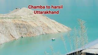 Chamba to Harsil || Tehri dam || Uttarakhand