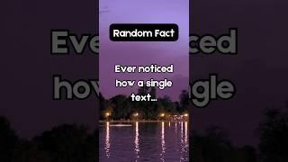 Ever noticed how a single text… | Random Fact #shorts #facts