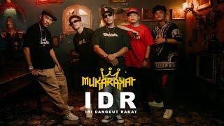 MukaRakat - IDR (Ini Dangdut Rakat) (Official Music Video)