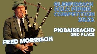 Fred Morrison: Glenfiddich Solo Piping Championships 2022 - Piobaireachd