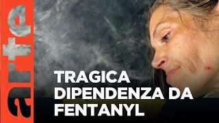 San Francisco: la piaga del fentanyl | ARTE Reportage | ARTE.tv Documentari