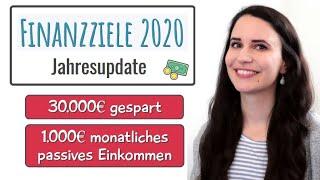 Finanzziele 2020 JAHRESUPDATE: 30.000€ gespart, 1.000€ passives Einkommen // Frugalismus