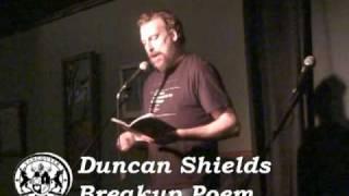 Duncan Shields - Breakup Poem