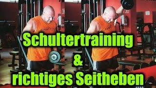 Schultertraining & richtiges Seitheben