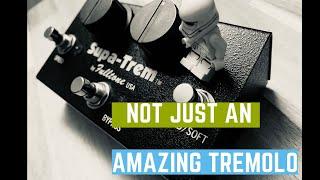 Fulltone Supa Trem Demo