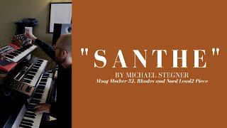 Santhe - Live Electronic Music Improvisation - Michael Stegner