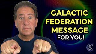 A Message From the Galactic Federation | A New Timeline Is Landing